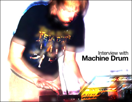 Interview with Machine Drum